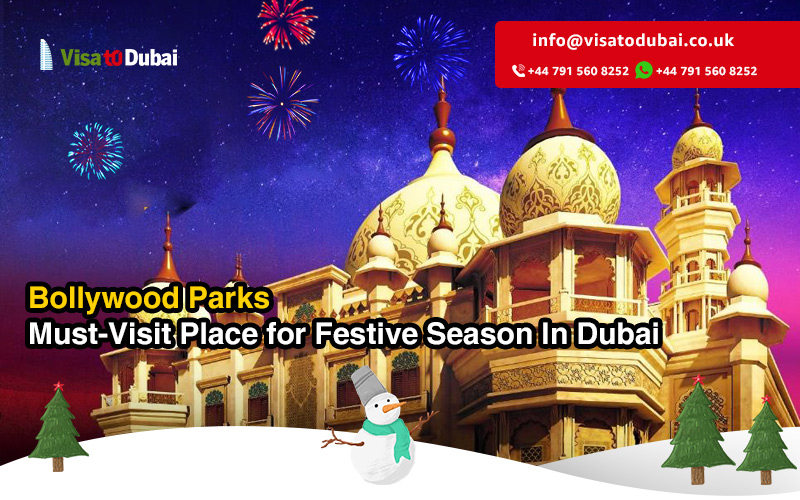 Must-Visit Place for Festive Season In Dubai