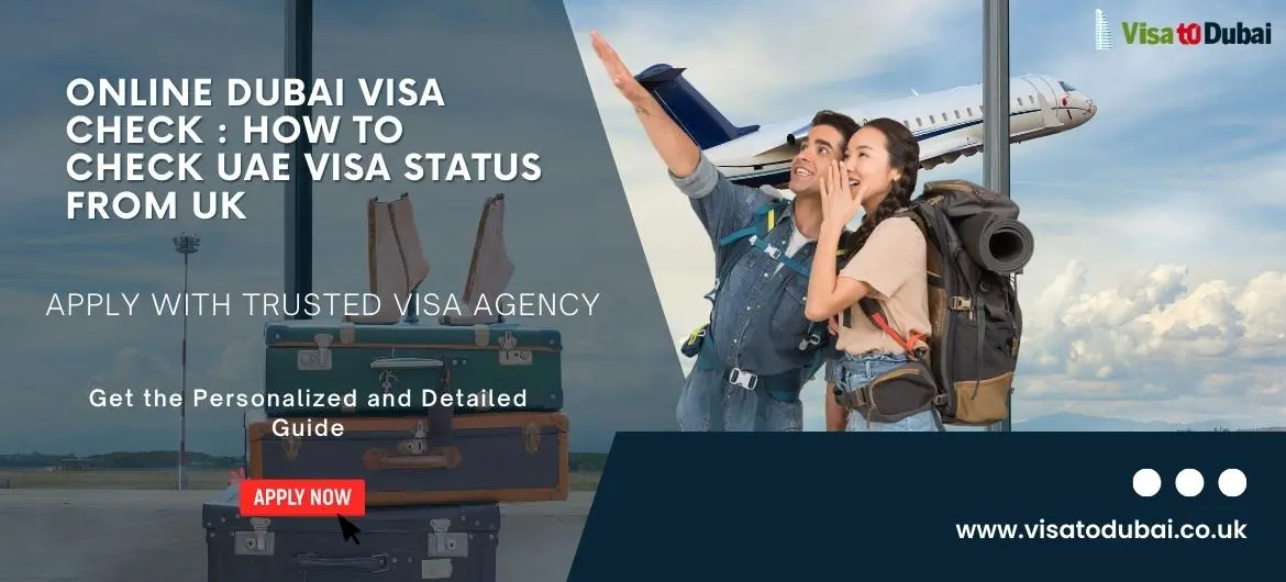 Online Dubai Visa Check: How To Check UAE Visa Status