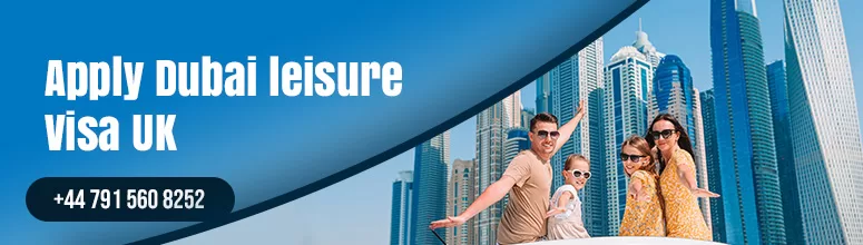 Get Dubai Leisure visa from london