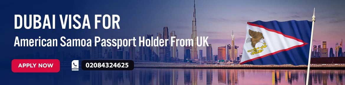 Apply Online Express Visa for Dubai American Samoa Passport Holder